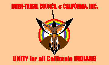 [Inter-Tribal Council of California flag]